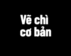 Vẽ chì cơ bản cho người mới